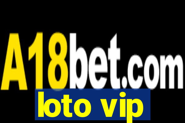 loto vip